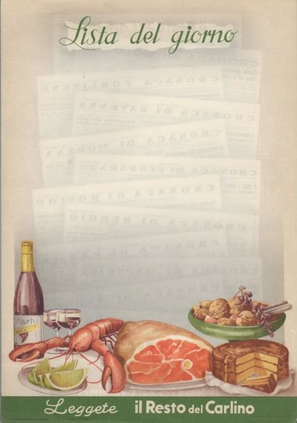 Leggete il Resto del Carlino: Lista del giorno.