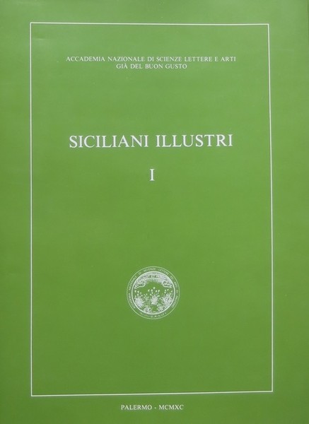 Siciliani illustri: I. GIUFFRIDA, R. Michele Amari tra lotta politica, …