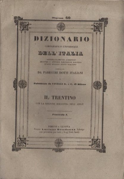 Dizionario corografico universale dell'Italia: sistematicamente suddiviso secondo l'attuale partizione politica …