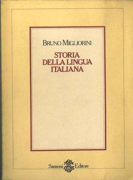 Storia della lingua italiana.