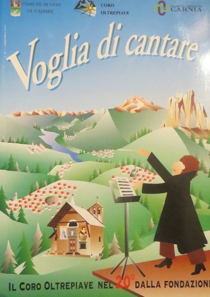 Voglia di cantare: i 20 anni di attivita del coro …