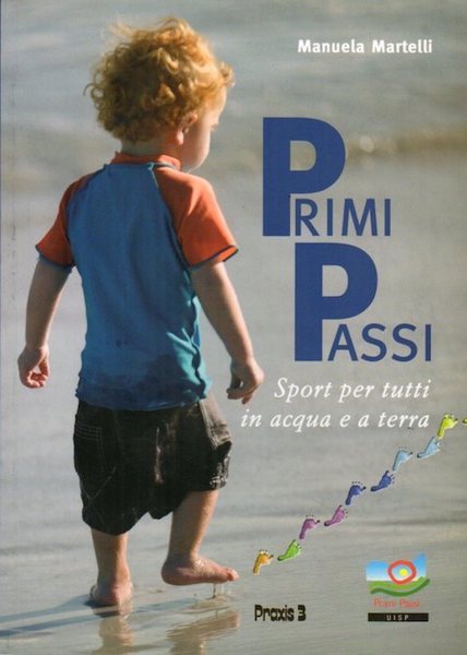 Primi passi: sport per tutti in acqua e a terra.