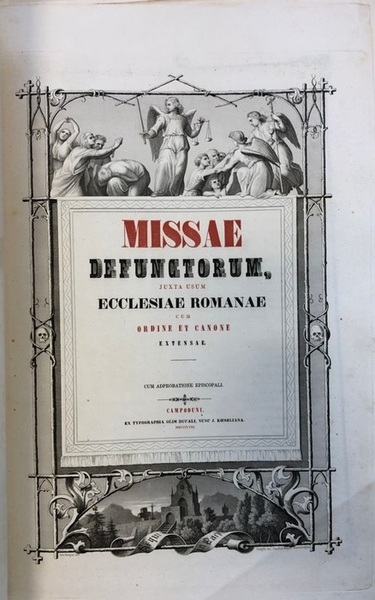 MissÃ¦ defunctorum juxta usum ecclesiÃ¦ romanÃ¦: cum ordine et canone …