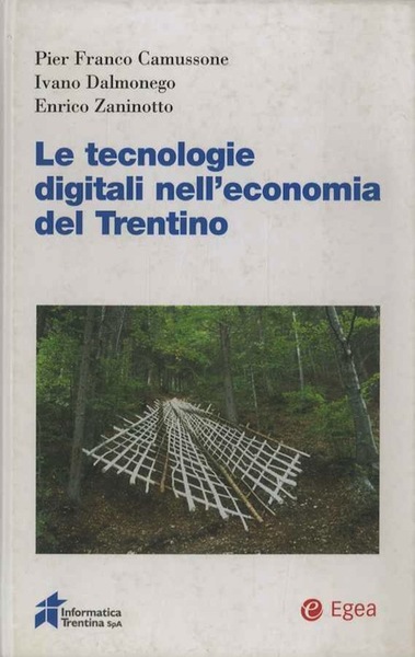 Le tecnologie digitali nell'economia del Trentino.
