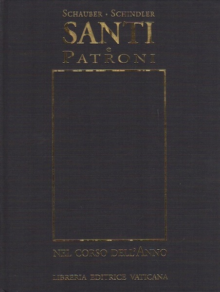 Santi e patroni nel corso dell'anno.