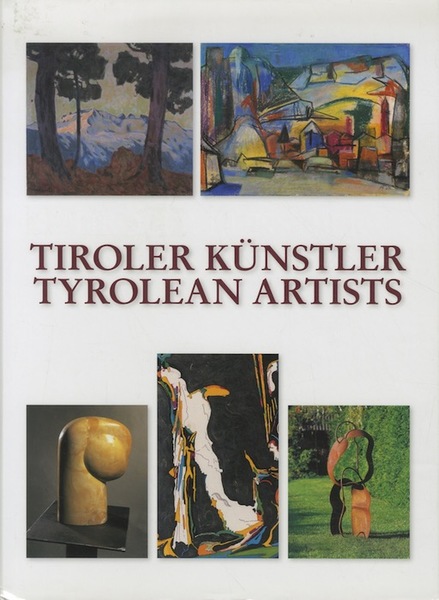 Tiroler KÃ¼nstler = Tyrolean artists: Band III.