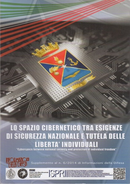 Lo spazio cibernetico tra esigenze di sicurezza nazionale e tutela …
