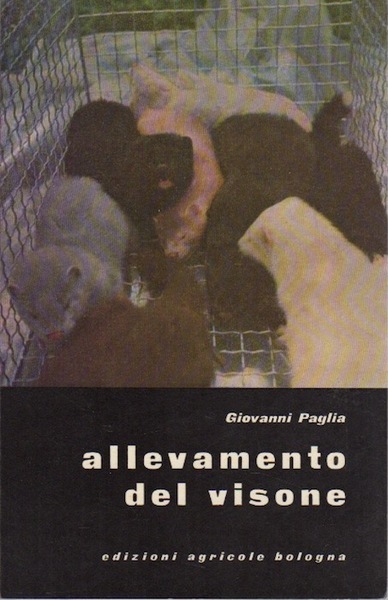 Allevamento del visone.