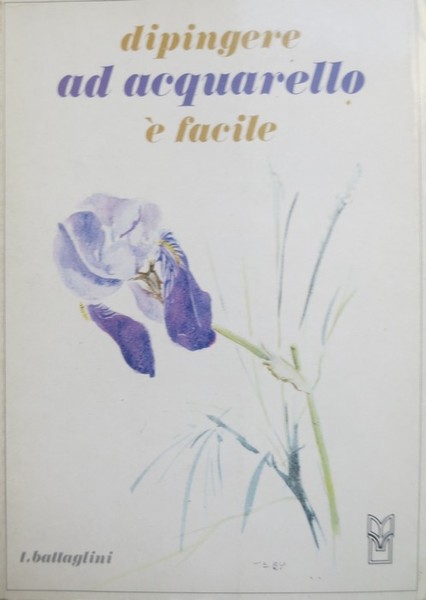 Dipingere ad acquerello e facile.