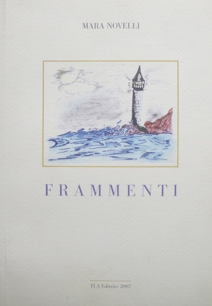 Frammenti.
