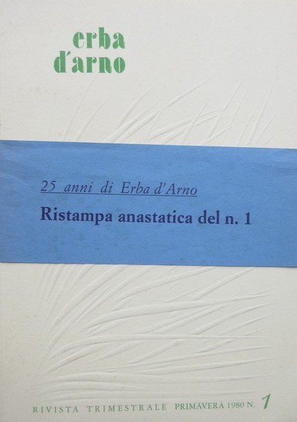 Erba d'Arno: rivista trimestrale primavera 1980 n.1.