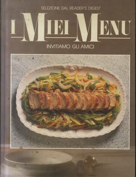 I Miei MenÃ¹: invitiamo gli amici.