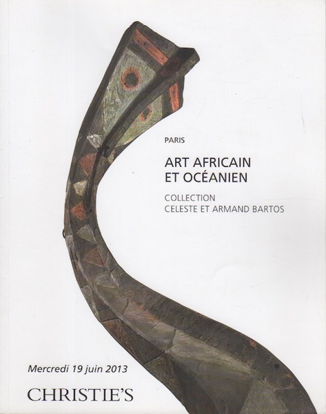 Arts d'Afrique et d'Oceanie: Collection Celeste et Armand Bartos. Mercredi …