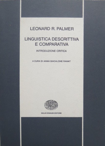 Linguistica descrittiva e comparativa: introduzione critica.