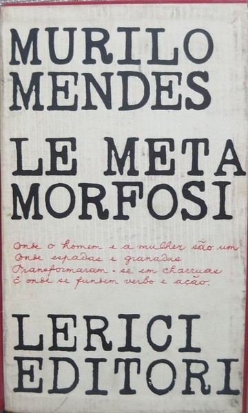 Le metamorfosi.