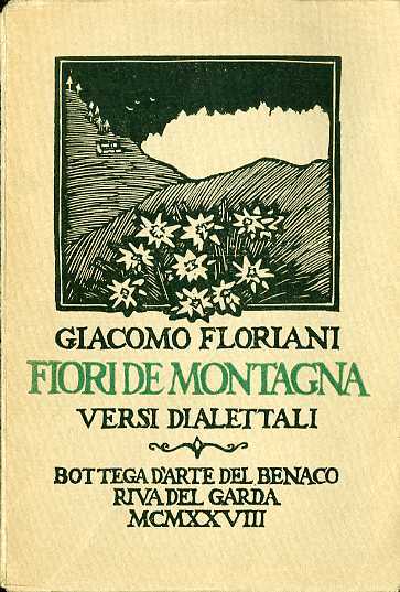 Fiori de montagna: versi dialettali rivani.