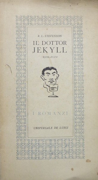 Il dottor Jekyll: romanzo.