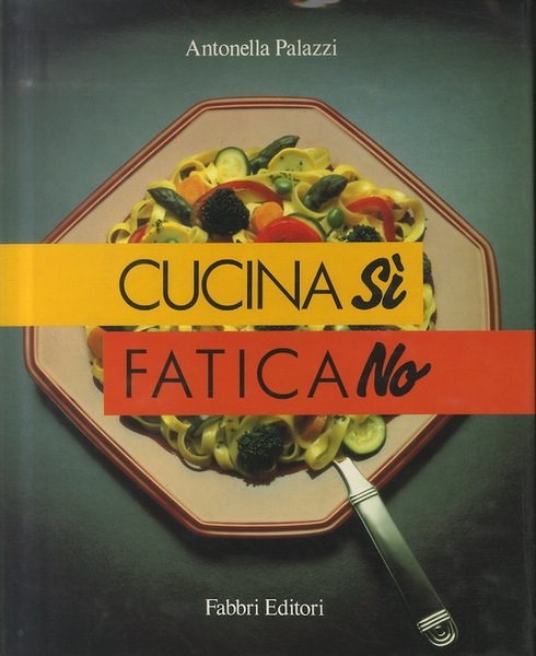 Cucina sÃ¬, fatica no.