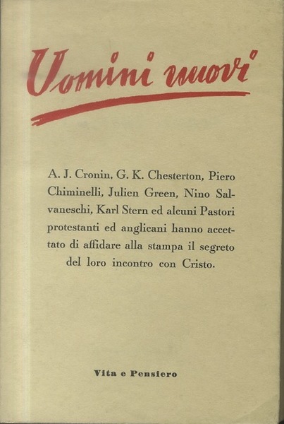 Uomini nuovi.