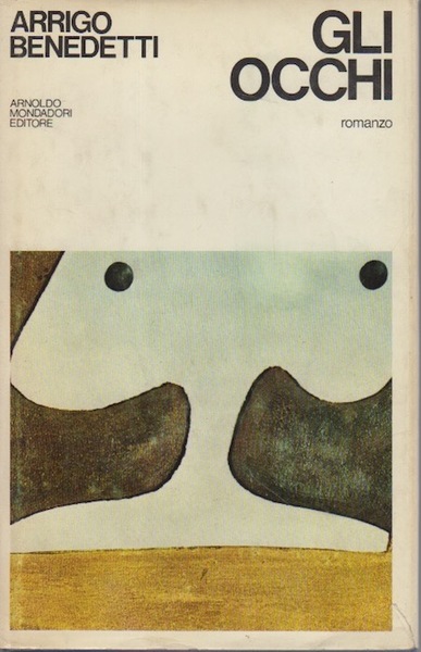 Gli occhi: romanzo.