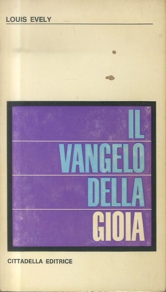 Il vangelo della gioia.