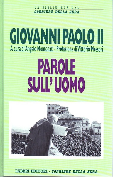 Parole sull'uomo.