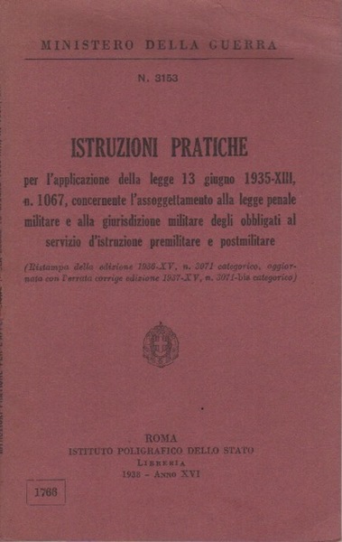 Istruzioni pratiche per l'applicazione della legge 13 giugno 1935, n. …