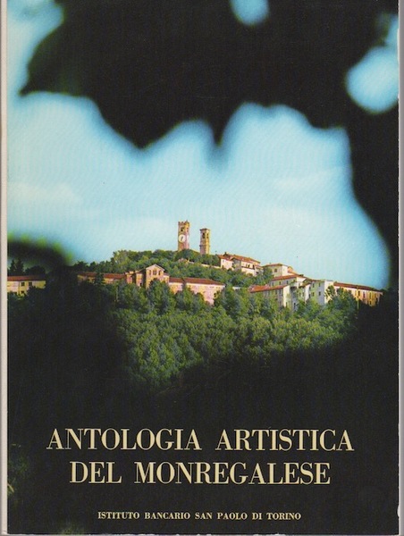 Antologia artistica del monregalese.