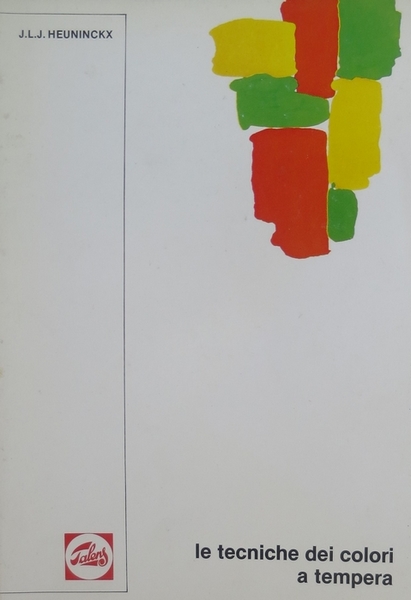 Le tecniche dei colori a tempera.