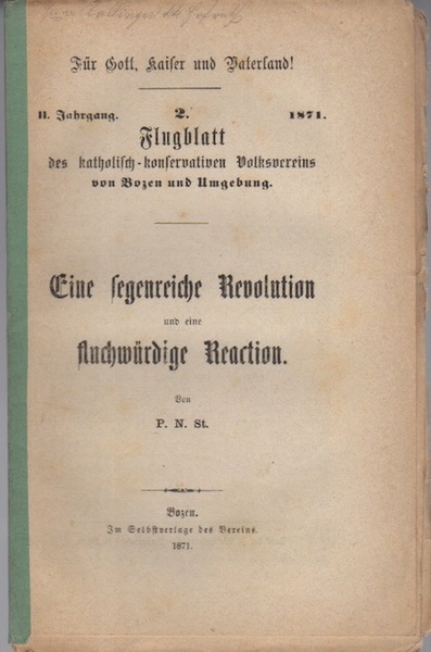 Eine segenreiche Revolution und die fluchwÃ¼rdige Reaction.