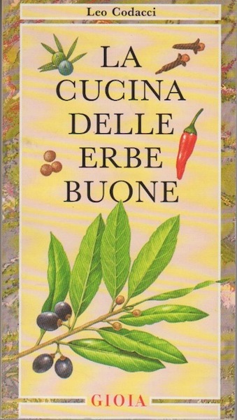 La cucina delle erbe buone.