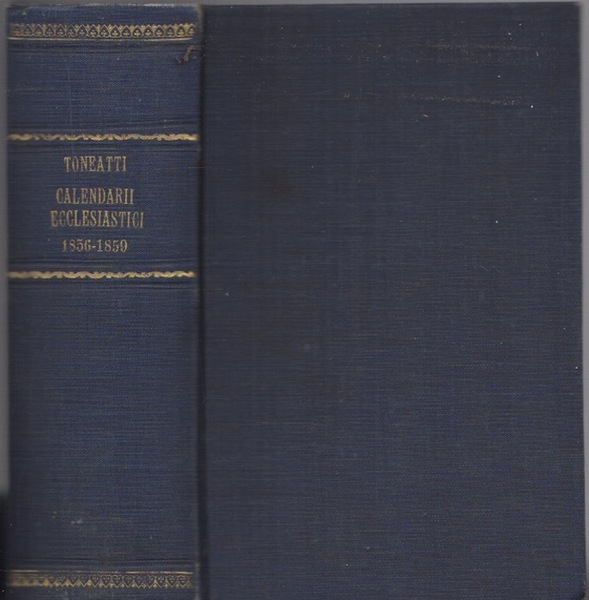 Calendario ecclesiastico per l'anno 1856-1857-1858-1859.