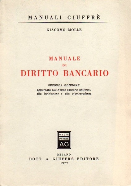 Manuale di diritto bancario.