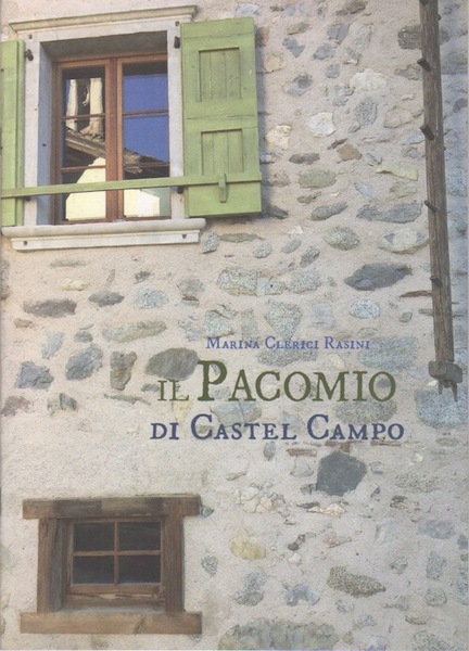 Il Pacomio di Castel Campo.