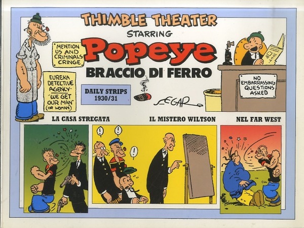 Popeye: Braccio di Ferro: Daily Strips 1930/31.