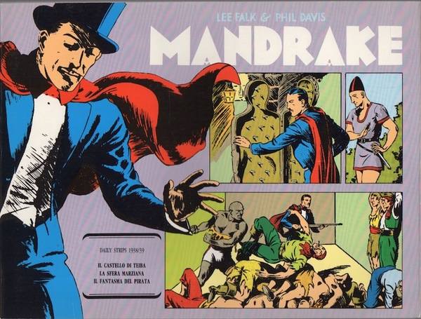 Mandrake: daily strips 1938/49.