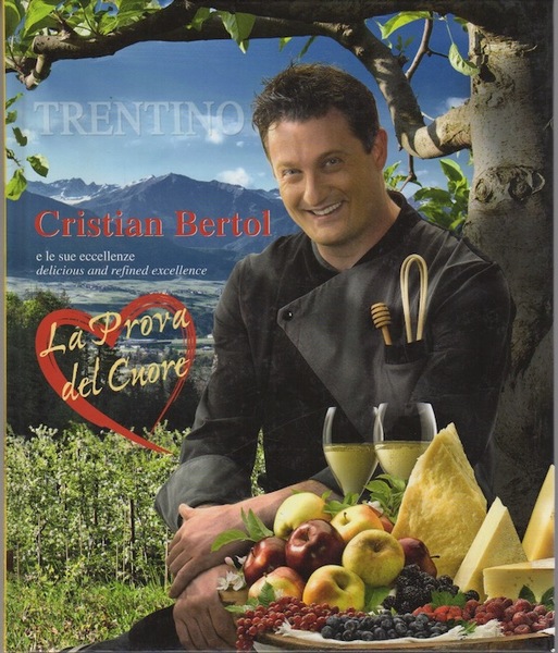 La prova del cuore: le mie ricette, la mia passione.