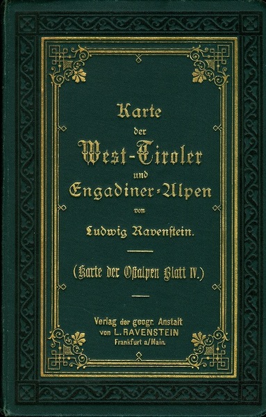 Karte der West-Tiroler ind Engadiner-Alpen von Ludwig Ravenstein.