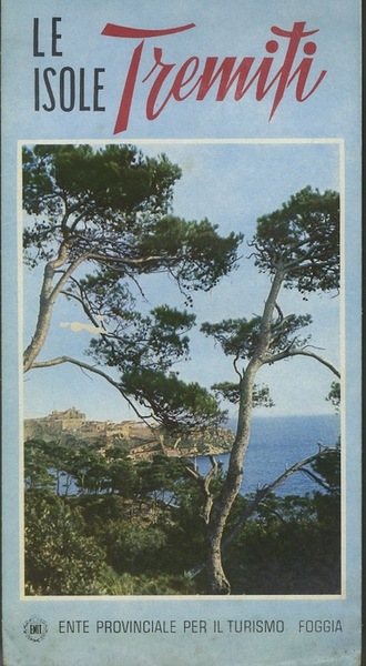 Le isole Tremiti.