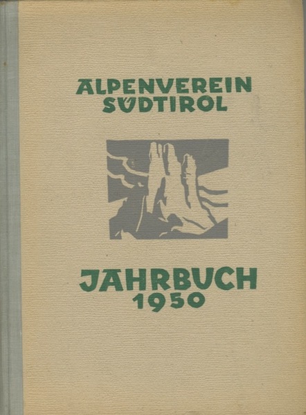 Alpenverein SÃ¼dtirol: Jahrbuch 1950.