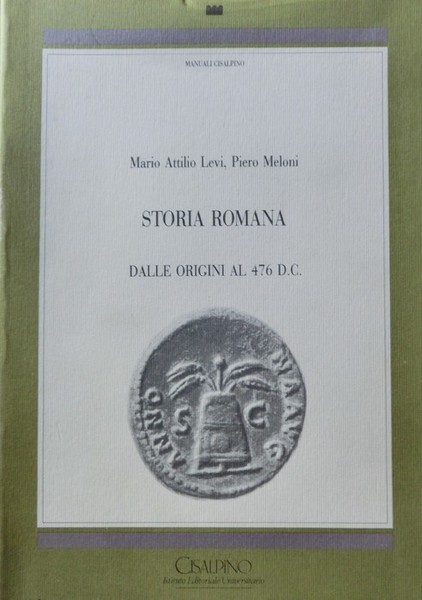 Storia romana dalle origini al 476 d. C.