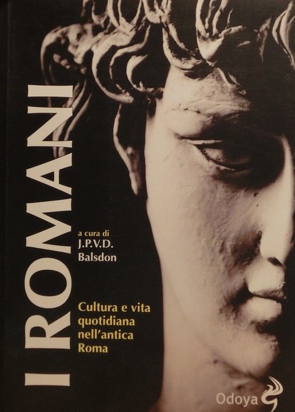 I romani: cultura e vita quotidiana nell'antica Roma.