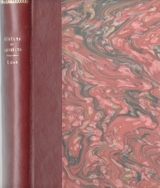 Statuti della cittÃ di Rovereto: 1425-1610