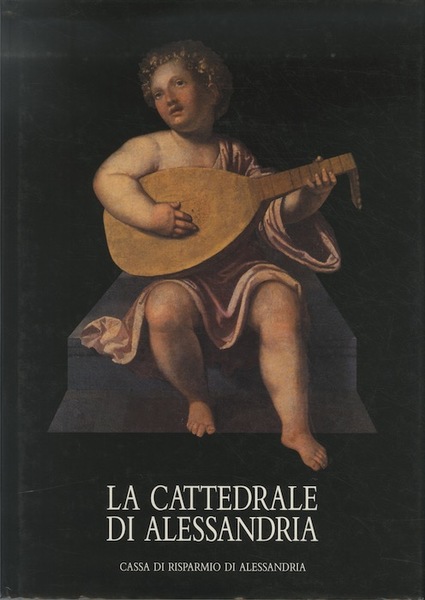 La cattedrale di Alessandria.