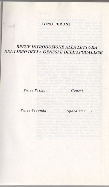 Breve introduzione alla lettura del libro della genesi e dell'apocalisse.