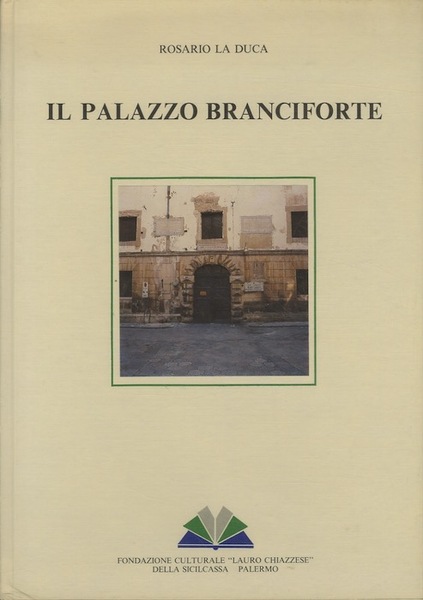 Il Palazzo Branciforte.