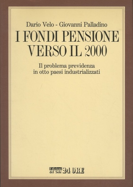 I fondi pensione verso il 2000: il problema previdenza in …