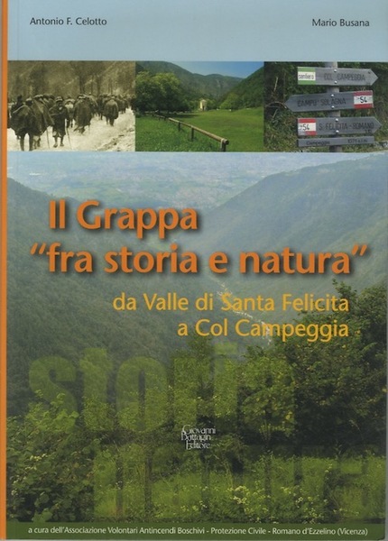 Il Grappa fra storia e natura: da Valle di santa …