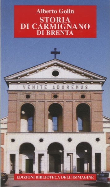 Storia di Carmignano di Brenta.