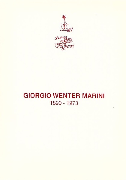 Giorgio Wenter Marini 1890-1973: gli anni di Trento.